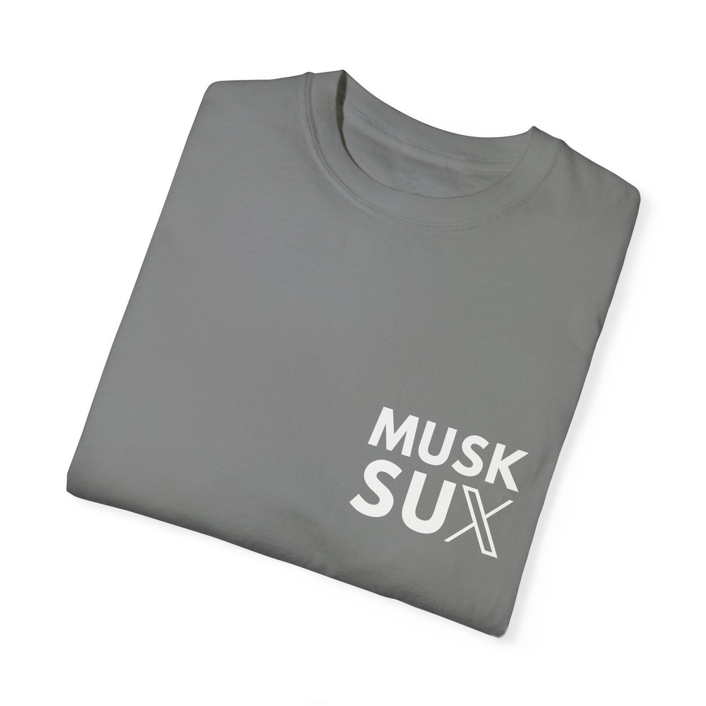Musk Sux Tee – For When Silence Isn’t an Option
