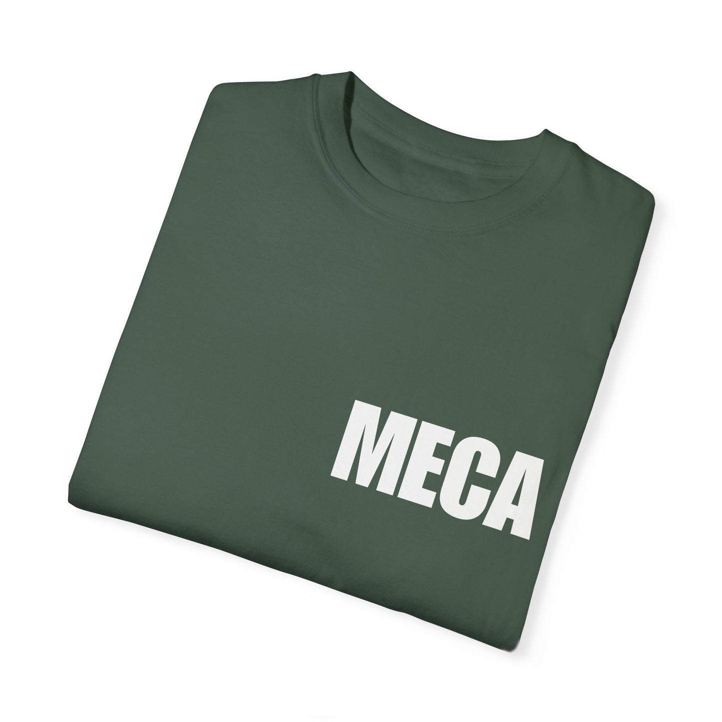 MECA Tee – For the Bold and Slightly Petty