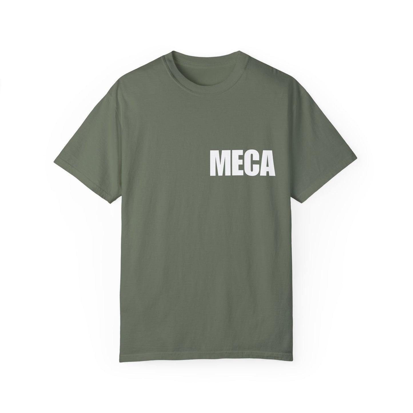 MECA Tee – For the Bold and Slightly Petty