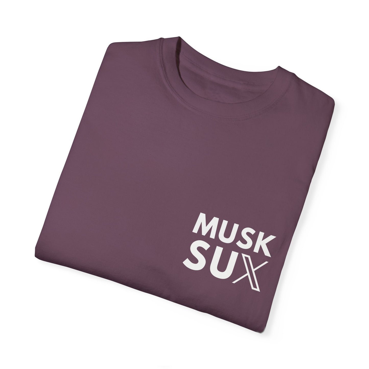 Musk Sux Tee – For When Silence Isn’t an Option