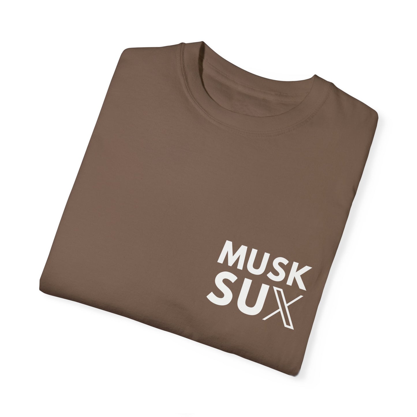 Musk Sux Tee – For When Silence Isn’t an Option
