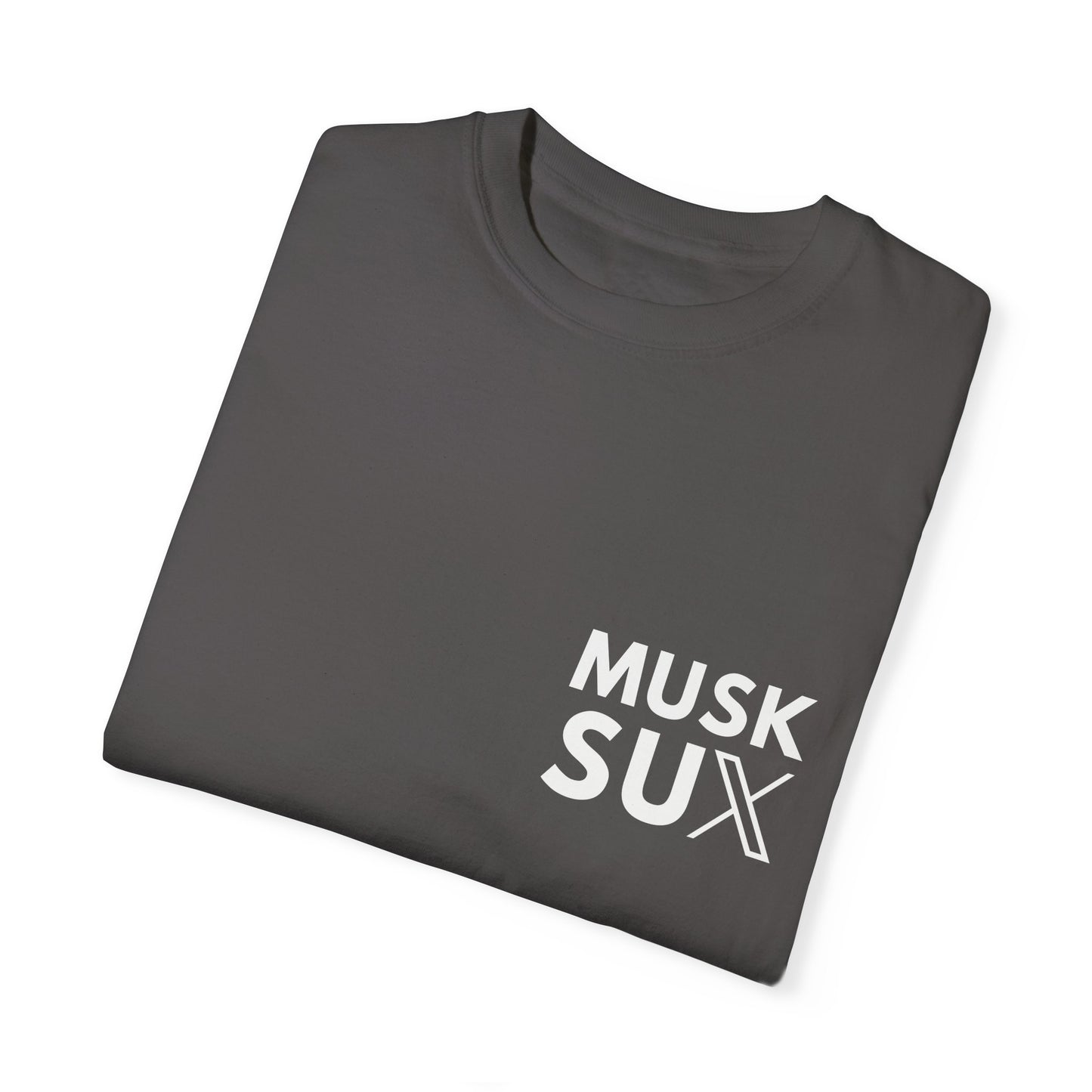 Musk Sux Tee – For When Silence Isn’t an Option