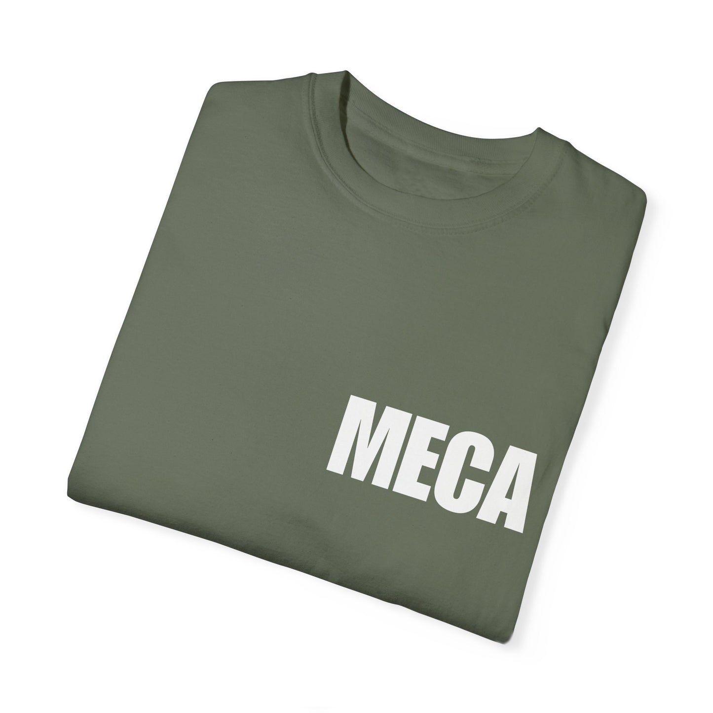 MECA Tee – For the Bold and Slightly Petty