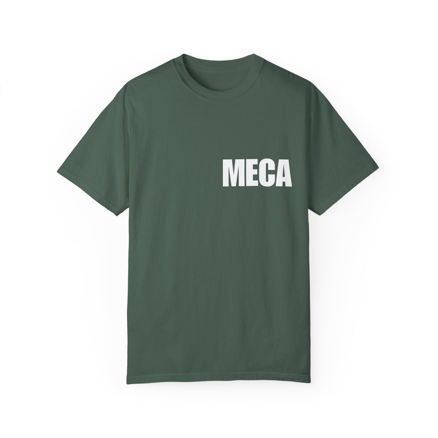 MECA Tee – For the Bold and Slightly Petty