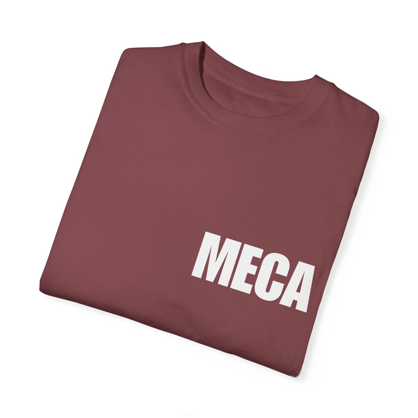 MECA Tee – For the Bold and Slightly Petty